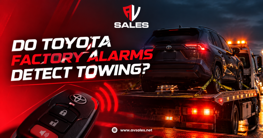 Do Toyota Factory Alarms Detect Towing