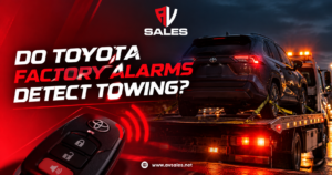 Do Toyota Factory Alarms Detect Towing